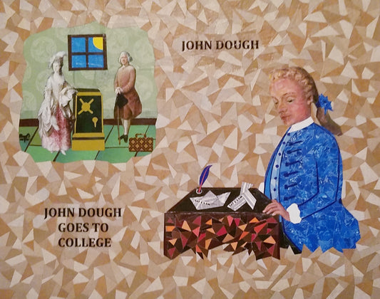 John Dough Goes to College